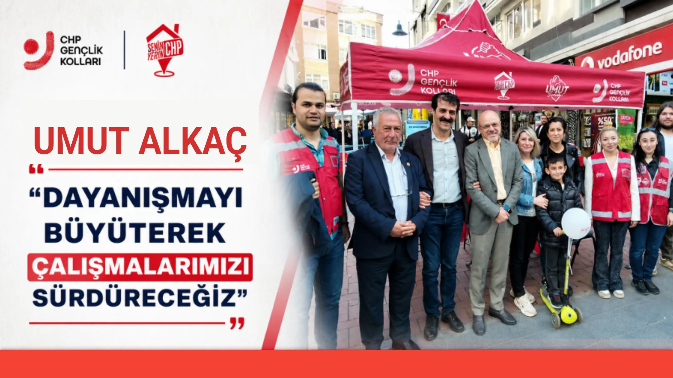 Umut Alkaç: “Dayanışmayı Büyüterek Çalışmalarımızı Sürdüreceğiz”