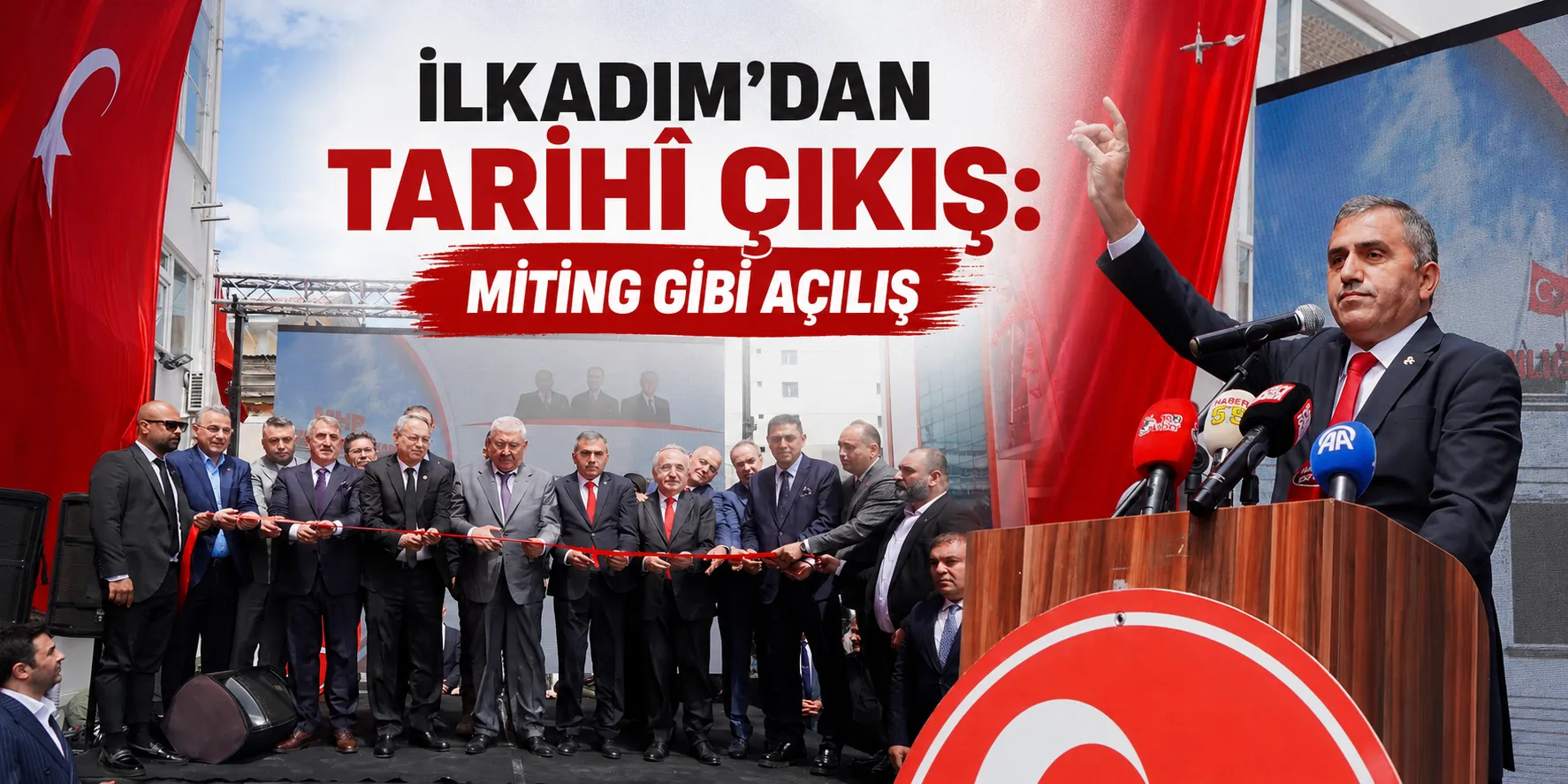 İlkadım’dan Tarihî Çıkış: Miting Gibi Açılış
